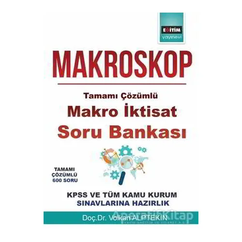 Makroskop-Tamamı Çözümlü Makro İktisat Soru Bankası