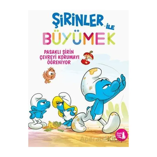 Şirinler İle Büyümek 8 - Pasaklı Şirin Çevreyi Korumayı Öğreniyor - Kolektif - Alfa Yayınları