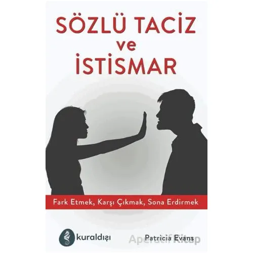 Sözlü Taciz ve İstismar - Patricia Evans - Kuraldışı Yayınevi