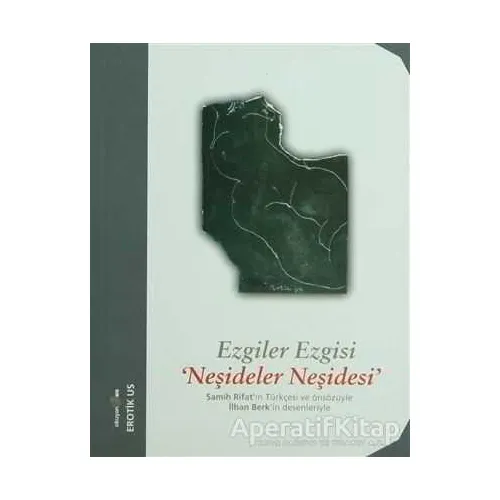 Ezgiler Ezgisi Neşideler Neşidesi - Derleme - Okuyan Us Yayınları