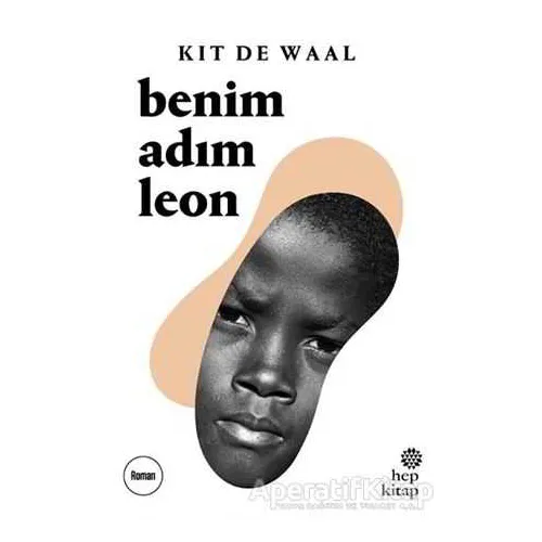 Benim Adım Leon - Kit de Waal - Hep Kitap