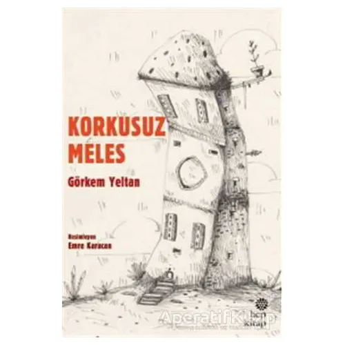 Korkusuz Meles - Görkem Yeltan - Hep Kitap