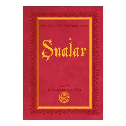 Şualar (Büyük Boy) - Bediüzzaman Said Nursi - Tenvir Neşriyat