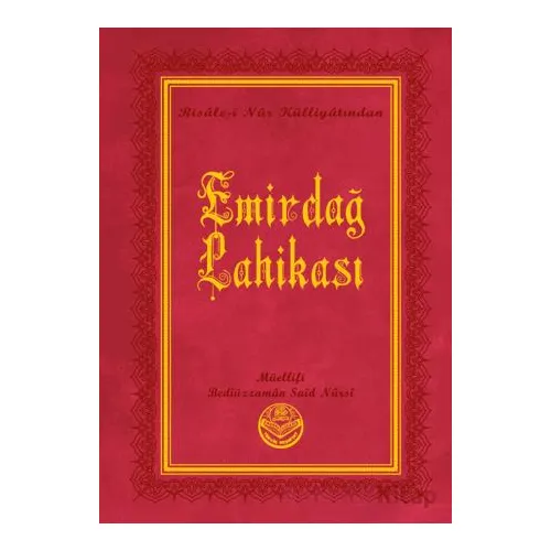 Emirdağ Lahikası I-II (Küçük Boy) - Bediüzzaman Said Nursi - Tenvir Neşriyat