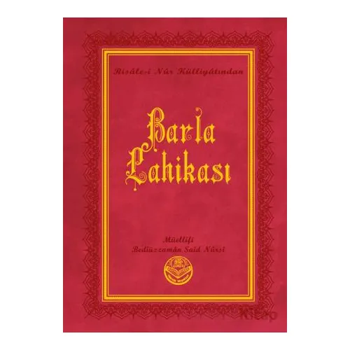 Barla Lahikası (Küçük Boy) - Bediüzzaman Said Nursi - Tenvir Neşriyat