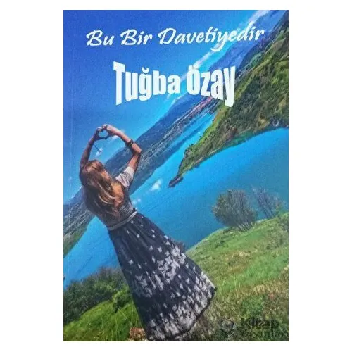 Bu Bir Davetiyedir - Tuğba Özay - Özay Yayınları