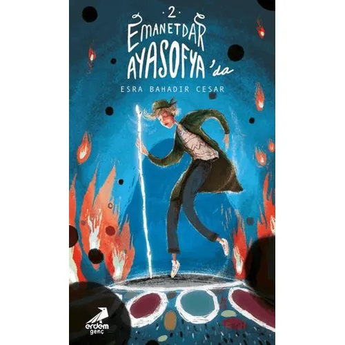 Emanetdar Ayasofya’da - Esra Bahadır Cesar - Erdem Yayınları