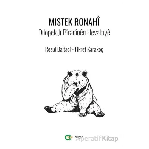 Mistek Ronahi - Resul Baltacı - Aram Yayınları