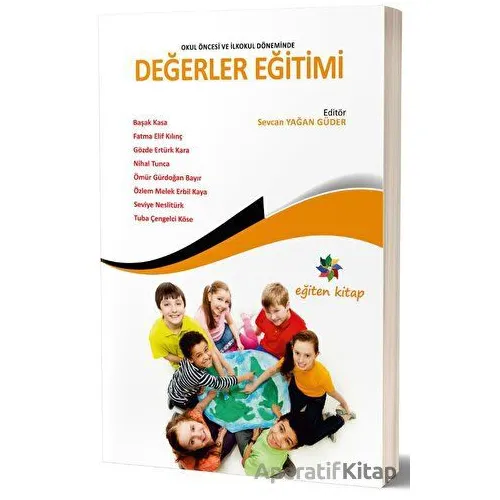 Değerler Eğitimi - Seviye Neslitürk - Eğiten Kitap