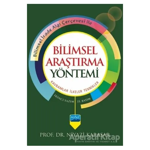Bilimsel Araştırma Yöntemi - Niyazi Karasar - Nobel Akademik Yayıncılık