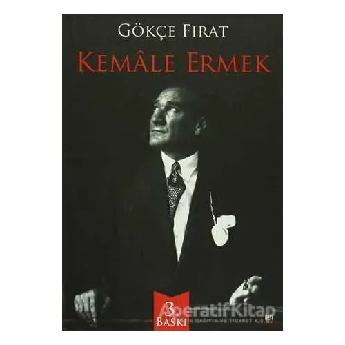 Kemale Ermek - Gökçe Fırat - İleri Yayınları