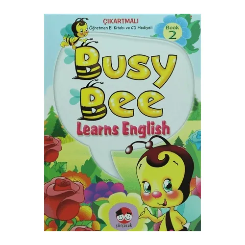 Busy Bee Learns English Book 2 - Kolektif - Şiir Çocuk Yayın Eğitim