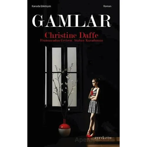 Gamlar - Christine Daffe - Ayrıkotu Yayınları