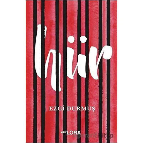 Hür - Ezgi Durmuş - Flora Kitap