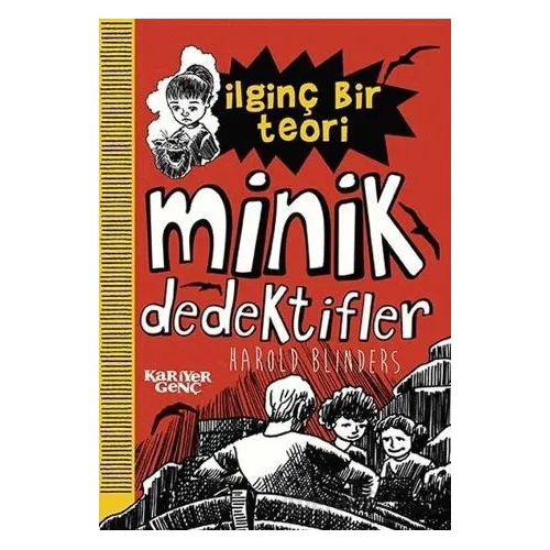 İlginç Bir Teori - Minik Dedektifler - Harold Blinders - Kariyer Yayınları