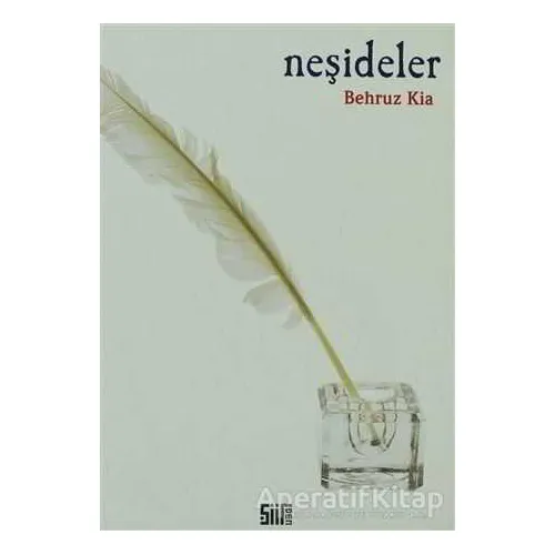 Neşideler - Behruz Kia - Şiirden Yayıncılık