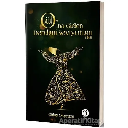 O’na Giden Derdimi Seviyorum - Gülay Okuyucu - Herdem Kitap