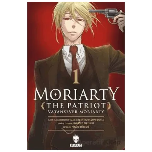 Moriarty the Patriot- Vatansever Moriarty 1 - Ryosuke Takeuchi - Kurukafa Yayınevi