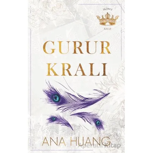 Gurur Kralı - Ana Huang - Martı Yayınları