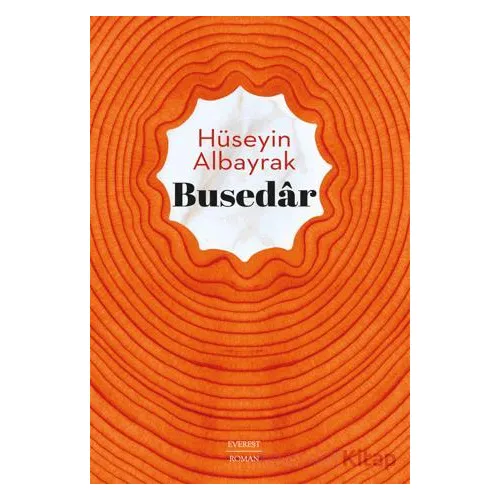 Busedar - Hüseyin Albayrak - Everest Yayınları