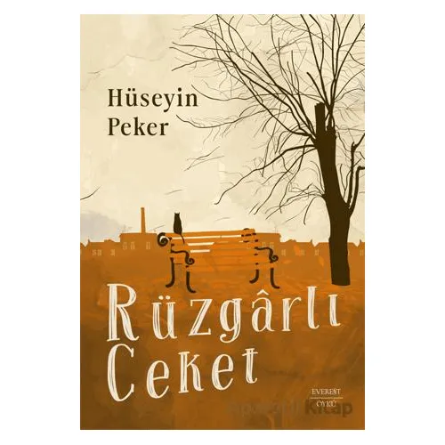 Rüzgarlı Ceket - Hüseyin Peker - Everest Yayınları