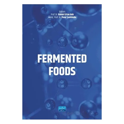 Fermented Foods - Kolektif - Nobel Akademik Yayıncılık