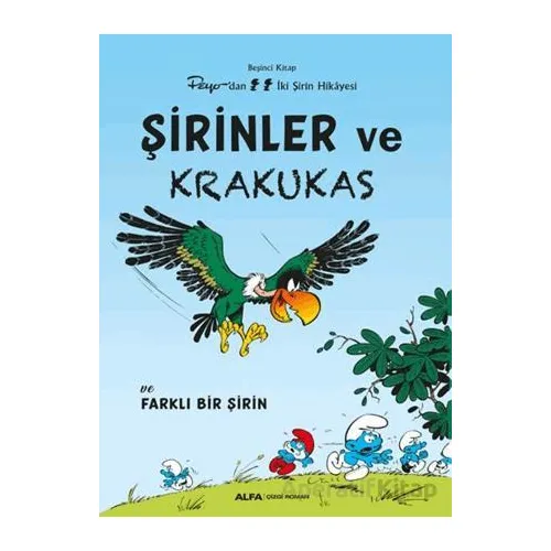 Şirinler ve Krakukas - Kolektif - Alfa Yayınları