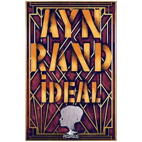 İdeal - Ayn Rand - Pegasus Yayınları