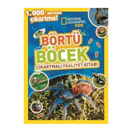 National Geographic Kids Börtü Böcek Çıkartmalı Faaliyet Kitabı - Kolektif - Beta Kids