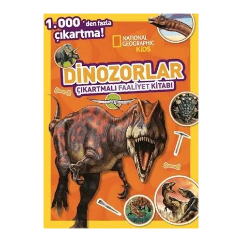 National Geographic Kids Dinozorlar Çıkartmalı Faaliyet Kitabı - Kolektif - Beta Kids