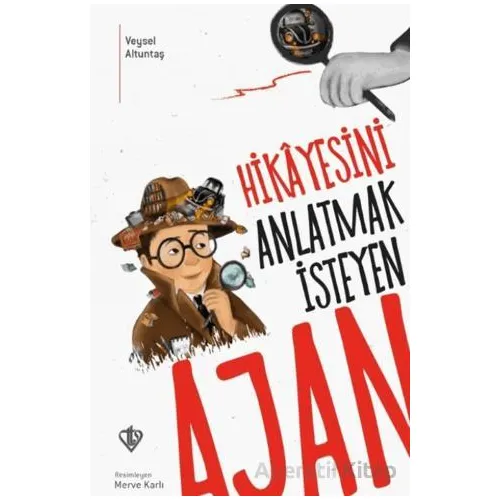Hikayesini Anlatmak İsteyen Ajan - Veysel Altuntaş - Türkiye Diyanet Vakfı Yayınları