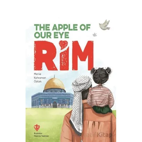 The Apple Of Our Eye Rim - Merve Kahraman Öztürk - Türkiye Diyanet Vakfı Yayınları