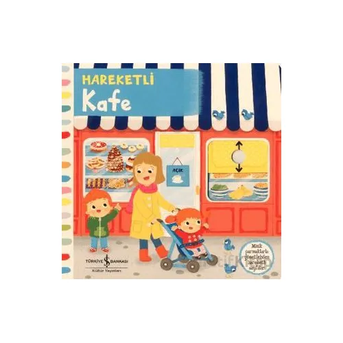 Hareketli Kafe - Kolektif - İş Bankası Kültür Yayınları