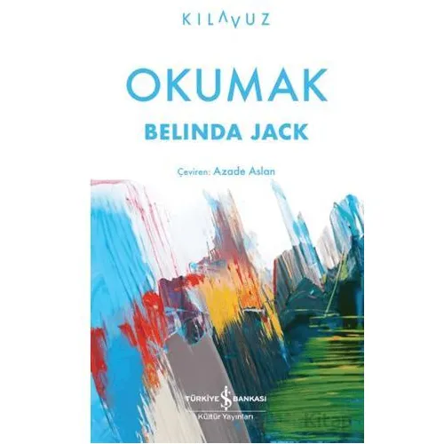 Okumak - Belinda Jack - İş Bankası Kültür Yayınları