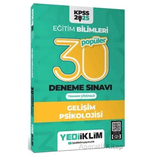 Yediiklim Yayınları 2025 KPSS Eğitim Bilimleri 30 Gelişim Psikolojisi Tamamı Çözümlü Deneme Sınavı