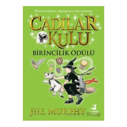 Cadılar Okulu 8 - Birincilik Ödülü - Jill Murphy - Olimpos Çocuk