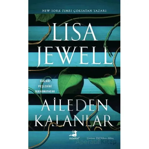 Aileden Kalanlar - Lisa Jewell - Olimpos Yayınları