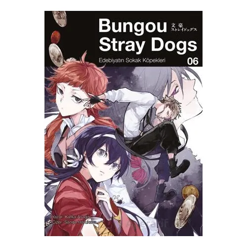 Bungou Stray Dogs 6 Edebiyatın Sokak Köpekleri - Kafka Asagiri - Gerekli Şeyler Yayıncılık