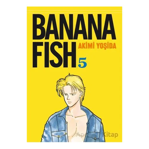 Banana Fish 5. Cilt - Akimi Yoşida - Gerekli Şeyler Yayıncılık