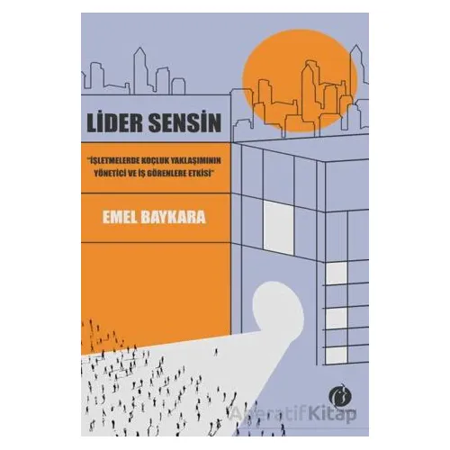 Lider Sensin - Emel Baykara - Herdem Kitap