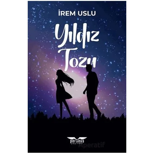 Yıldız Tozu 1 - İrem Uslu - Perseus