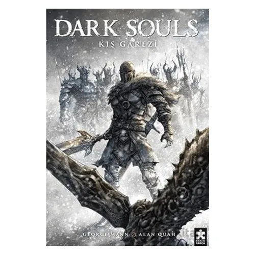 Dark Souls Sayı: 2 - George Mann - Eksik Parça Yayınları