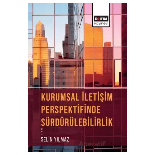 Kurumsal İletişim Perspektifinde Sürdürülebilirlik