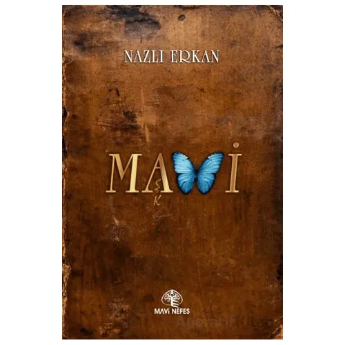 Mavi - Nazlı Erkan - Mavi Nefes Yayınları
