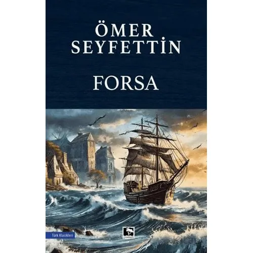 Forsa - Ömer Seyfettin - Çınaraltı Yayınları