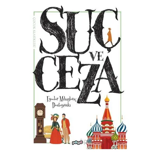 Suç ve Ceza - Fyodor Mihayloviç Dostoyevski - Pogo Çocuk