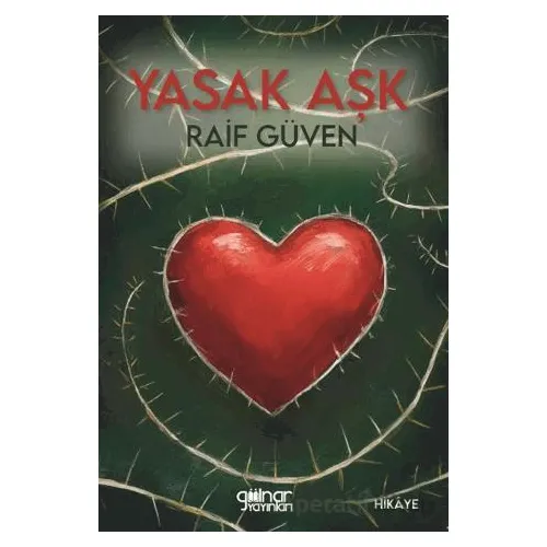 Yasak Aşk - Raif Güven - Gülnar Yayınları