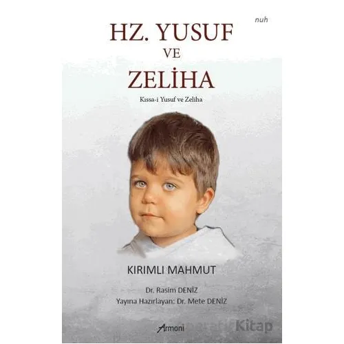 Hz. Yusuf ve Zeliha - Mete Deniz - Armoni Yayıncılık