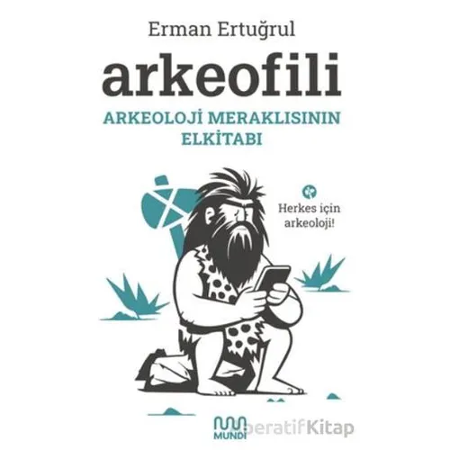 Arkeofili - Erman Ertuğrul - Mundi