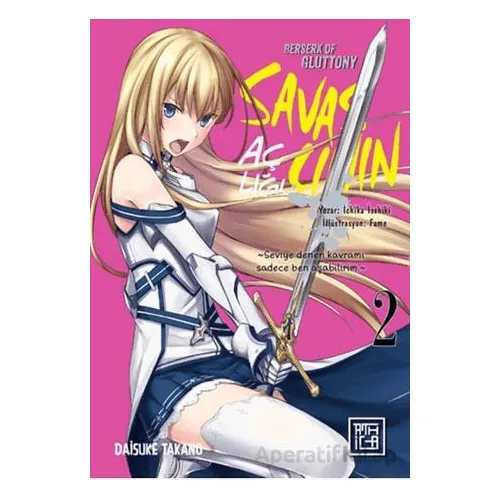 Savaşçının Açlığı 2 - Ichika Issiki - Athica Yayınları